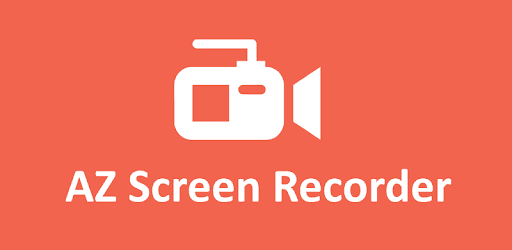تسجيل الشاشة بواسطة أفضل برنامج تسجيل AZ Screen Recorder 2021